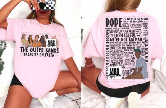 Outer Banks Pope Quote Tshirt Crewneck