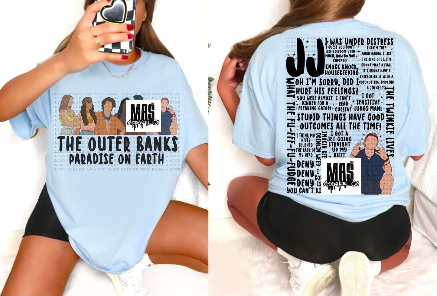 JJ Maybank Outer Banks Quote Tshirt
