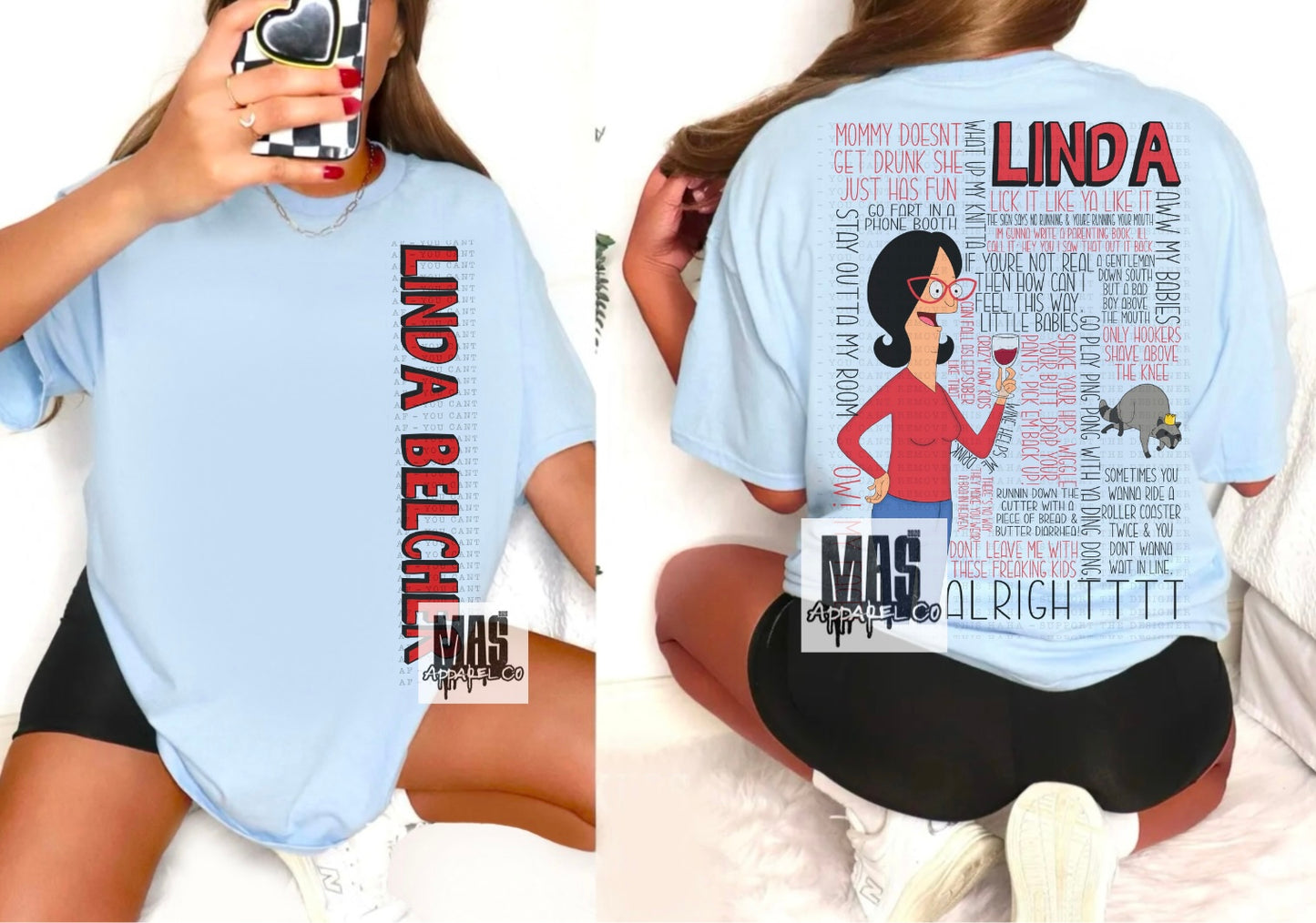 Linda Belcher Quote tshirt