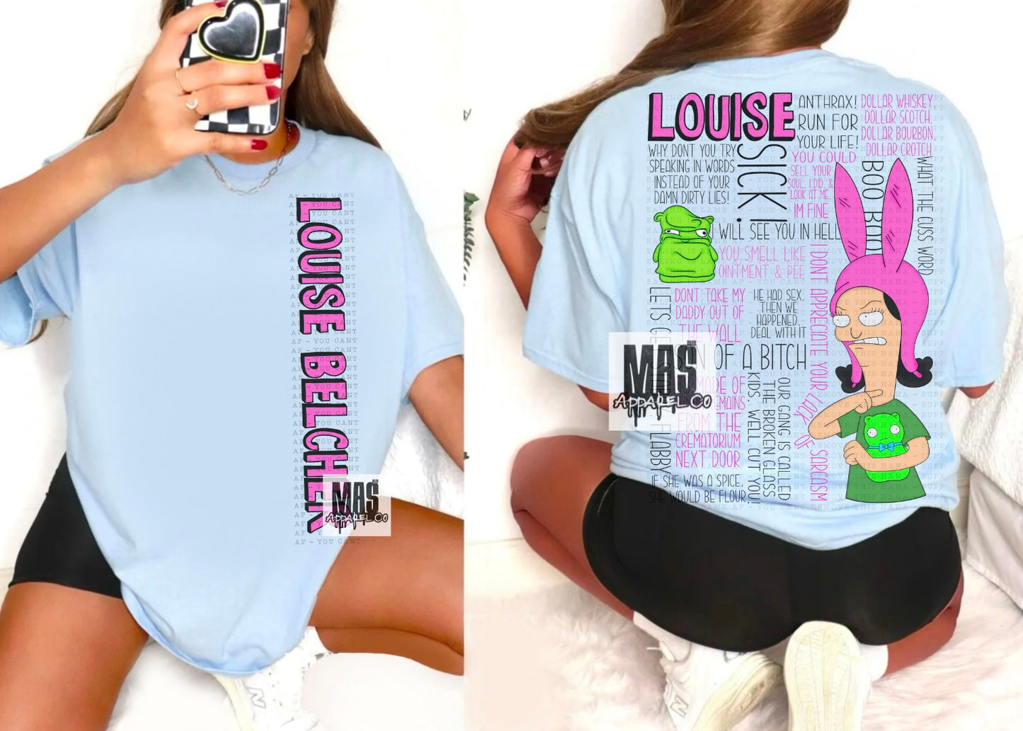 Louise Belcher Quote Tshirt