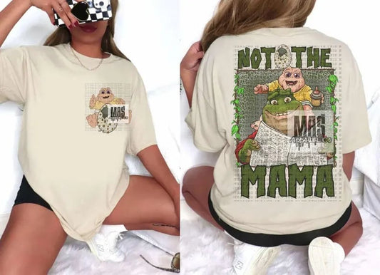 Not The Mama Nostalgic Tshirt