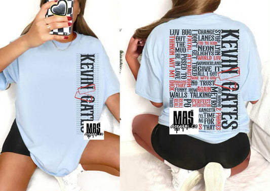 Kevin Gates Song Title Shirt